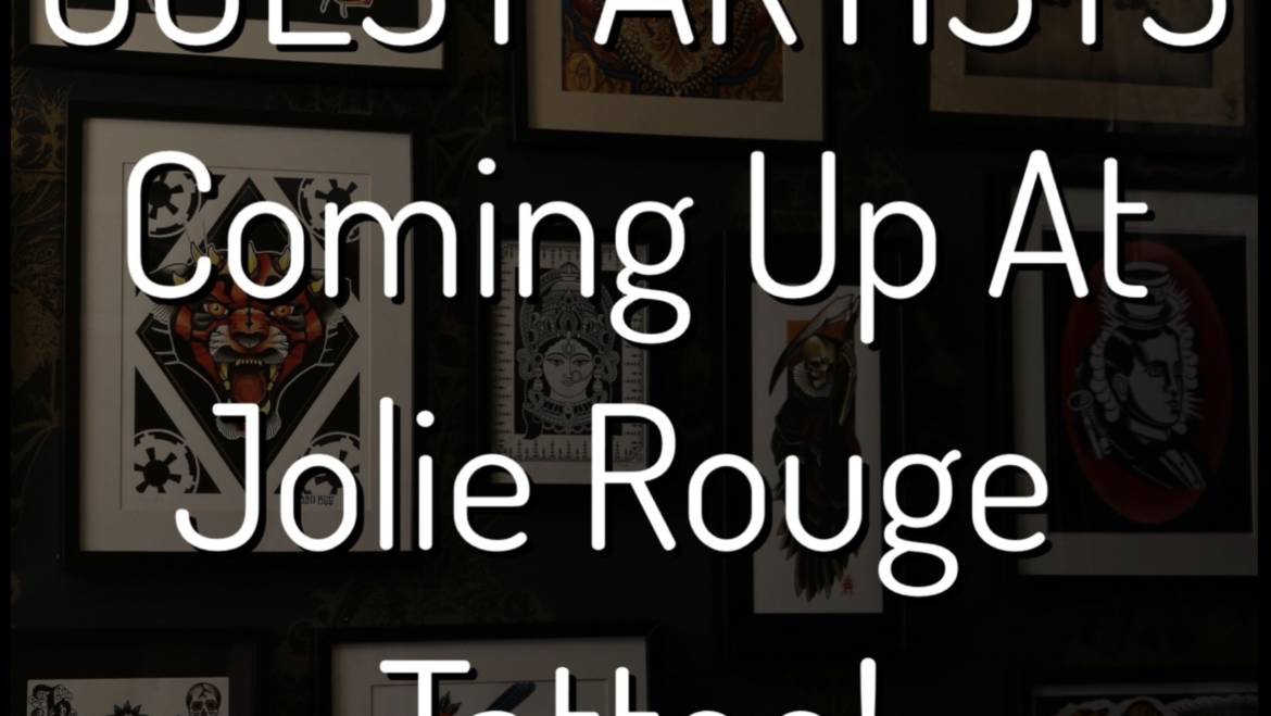 GUEST ARTISTS – Coming up at Jolie Rouge!